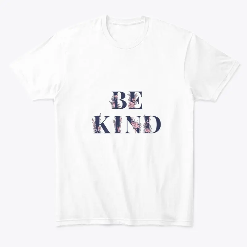 BE KIND 