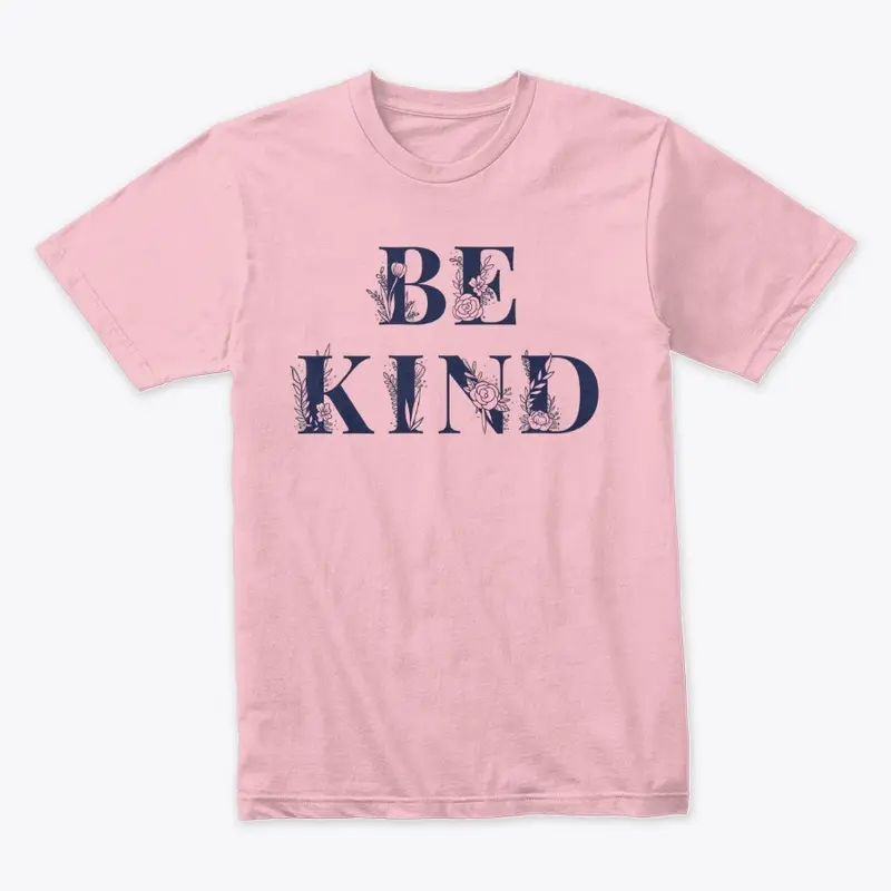 BE KIND 